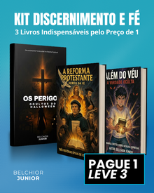 KIT DISCERNIMENTO E FÉ - E-books