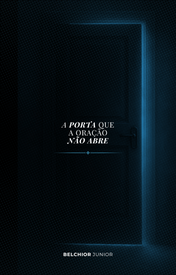 E-book - A Porta que a Oração Não Abre